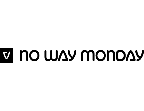 No way monday
